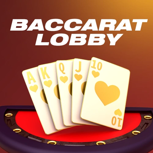 Baccarat Lobby